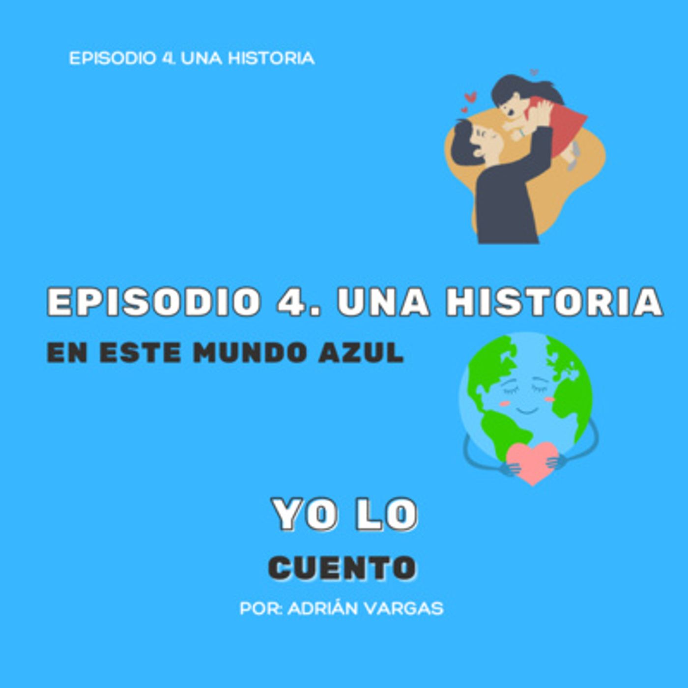 Yo Lo Cuento Por Adrián Vargas