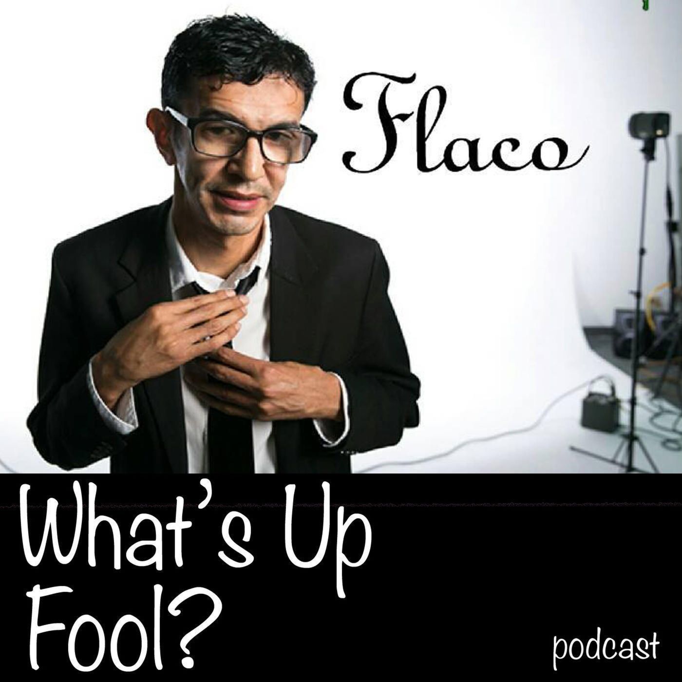 What\'s Up Fool? Podcast