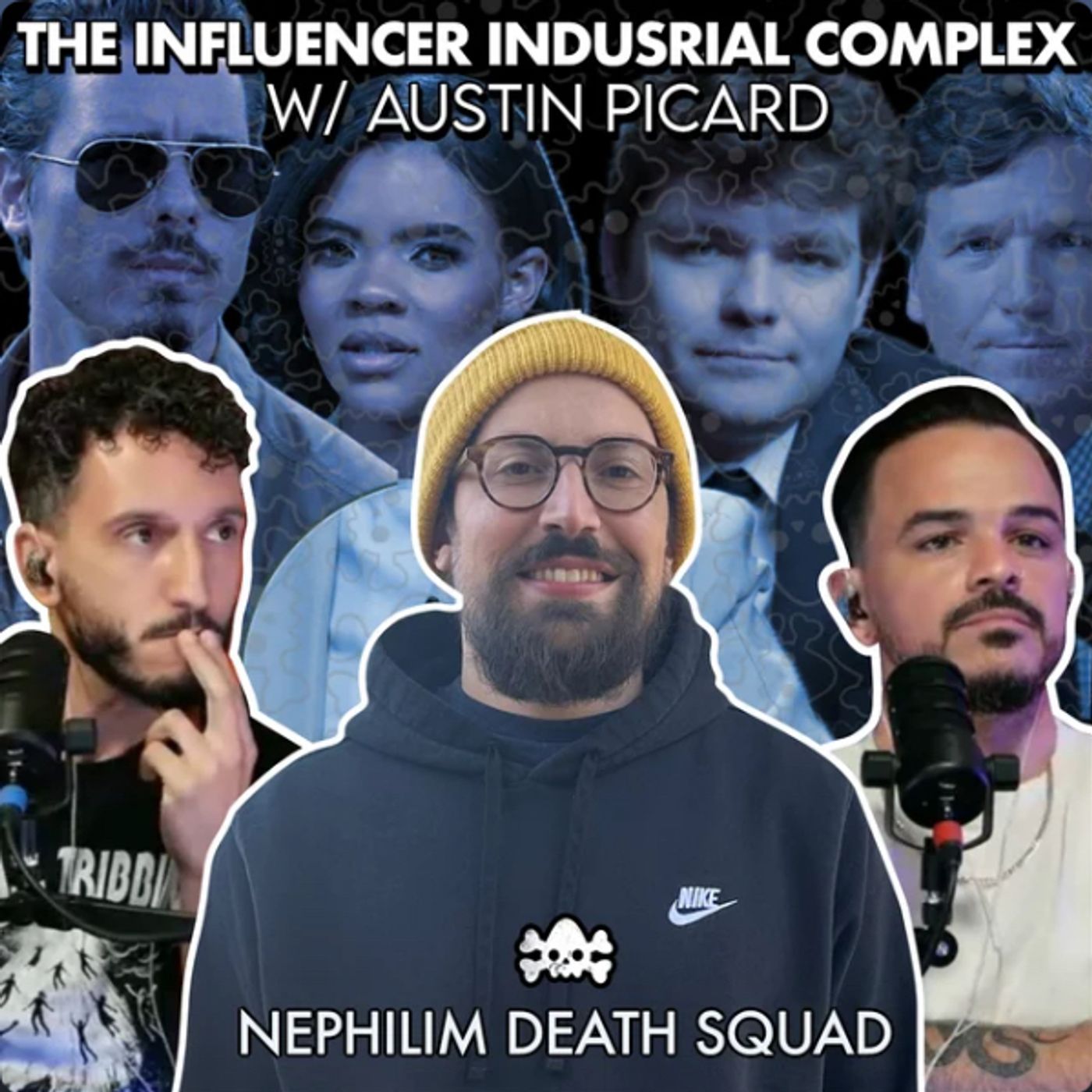 NDS: The Influencer Industrial Complex w/ Austin Wade Picard