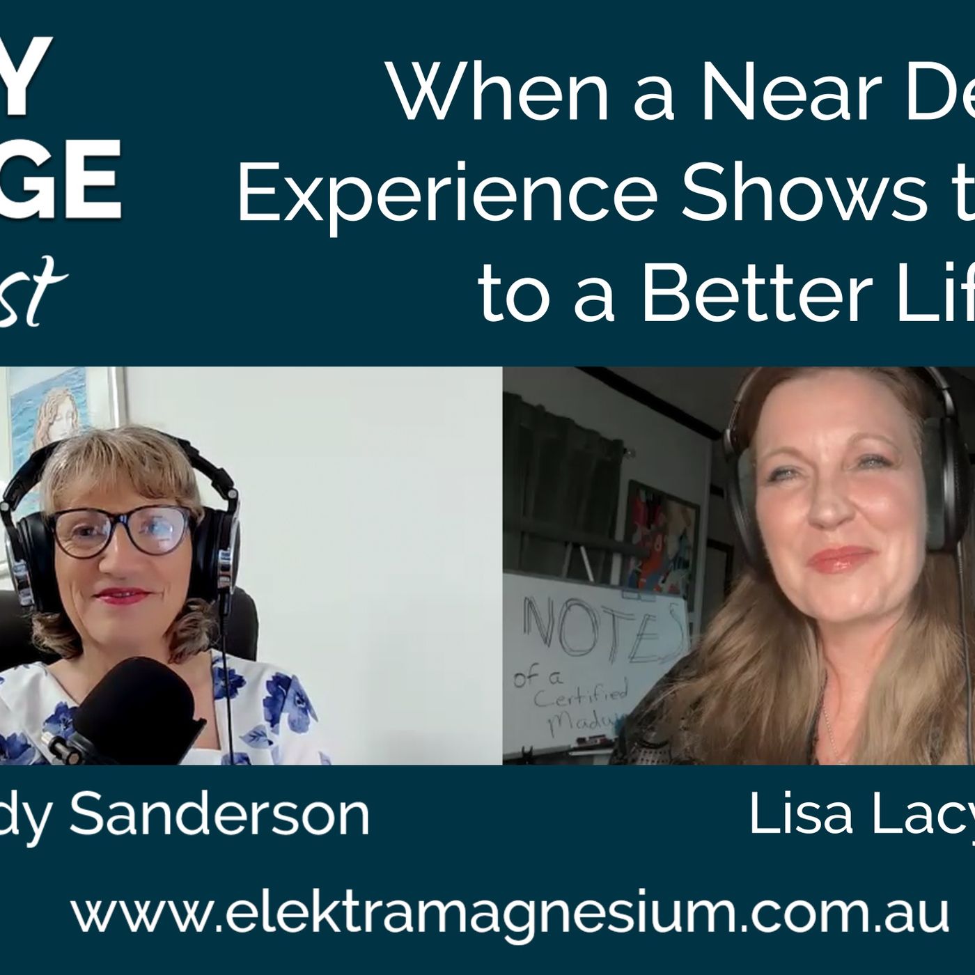 When a Near Death Experience Shows the Way to a Better Life episode artwork