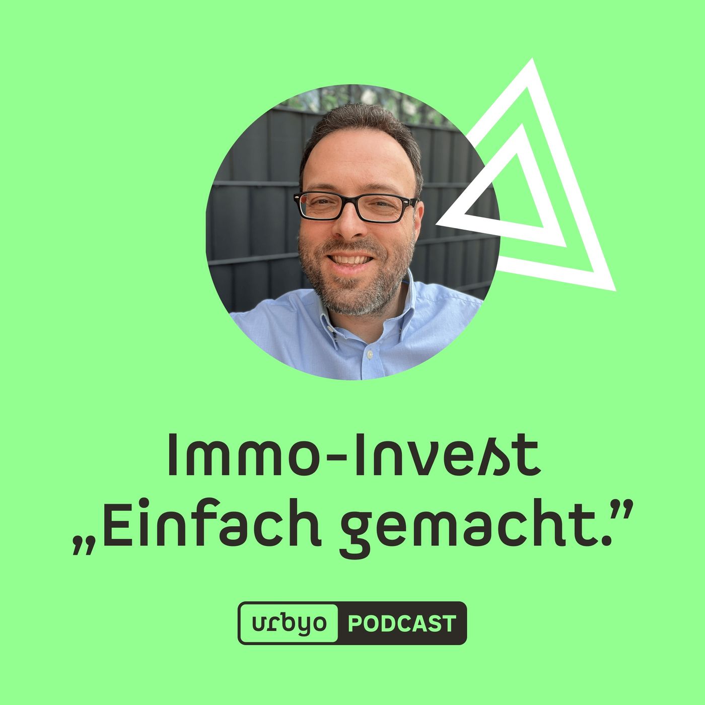 Immobilien einfach machen - der Urbyo Podcast