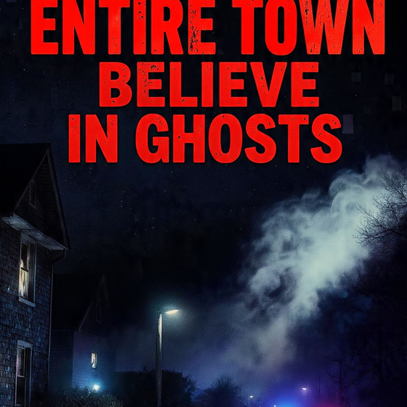 This mystery made an ENTIRE TOWN believe in ghosts episode artwork