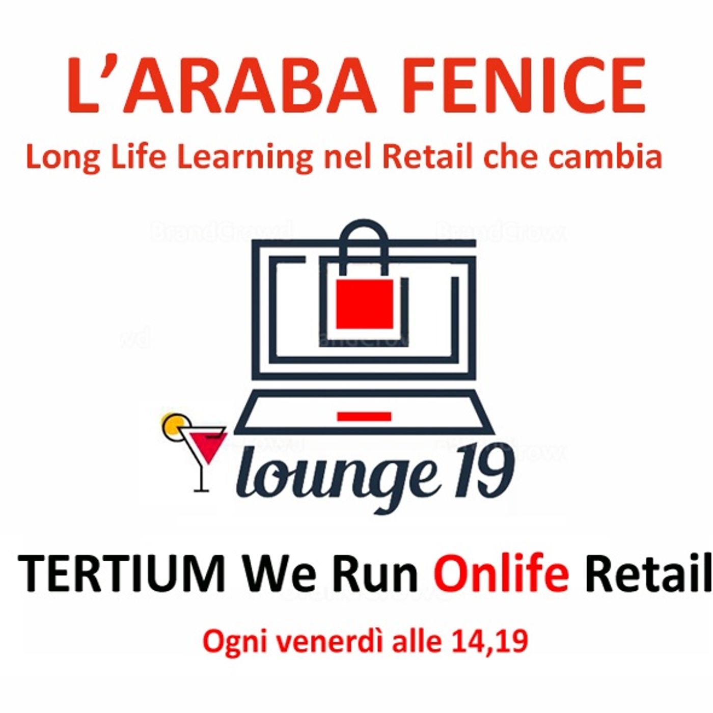 Lounge19 - Episodio 2 - LONG LIFE LEARNING: ARABA FENICE ? | 29/1/2021 episode artwork