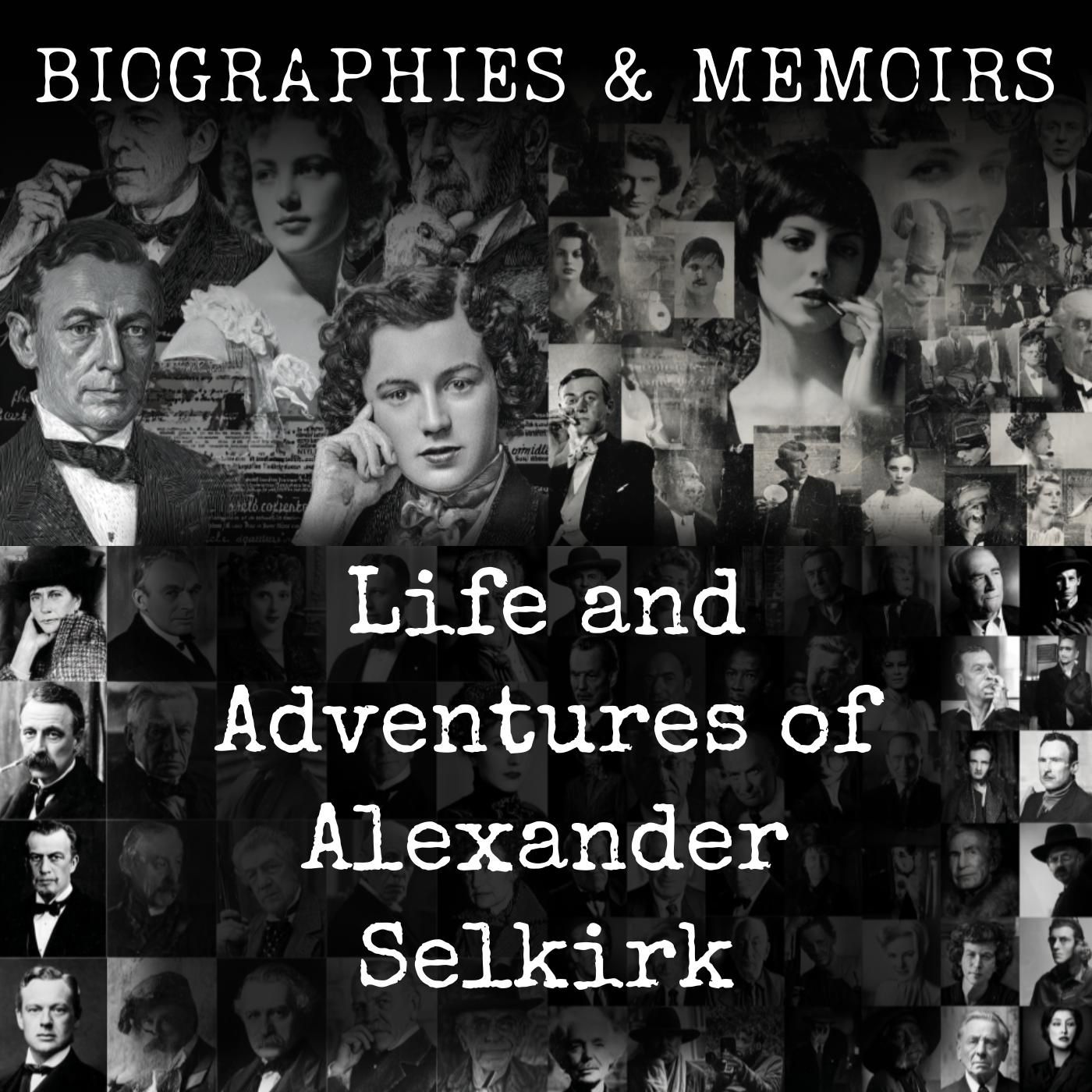 Life and Adventures of Alexander Selkirk