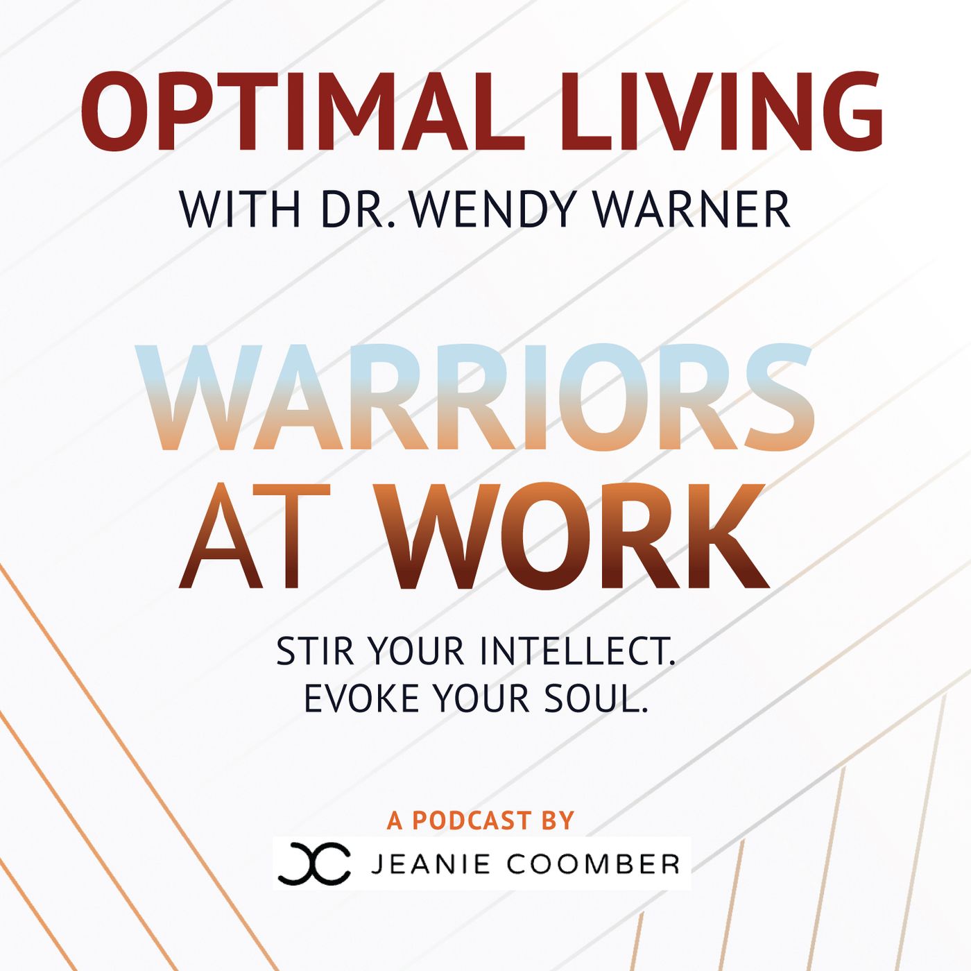 Optimal Living with Dr. Wendy Warner