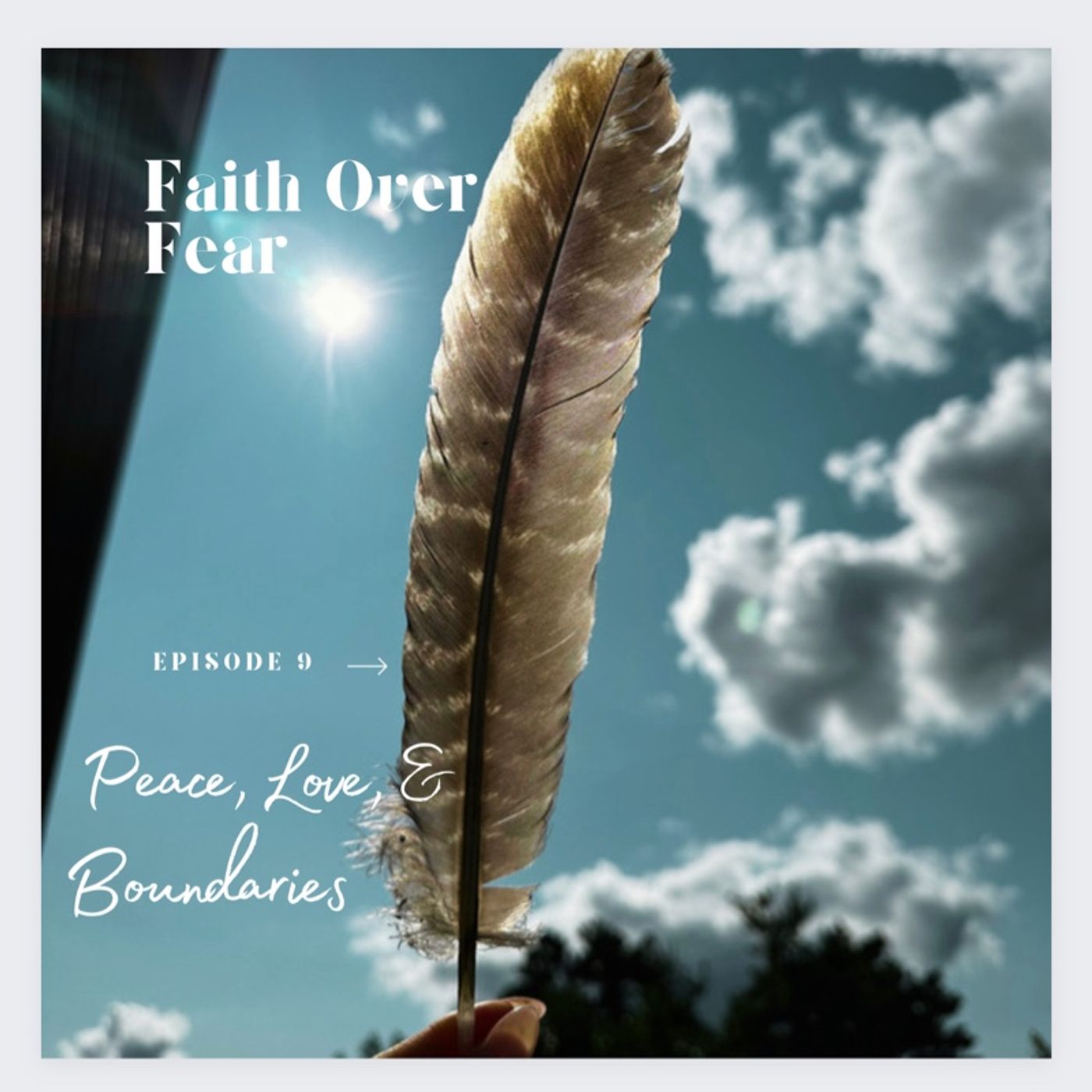 Faith Over Fear Podcast