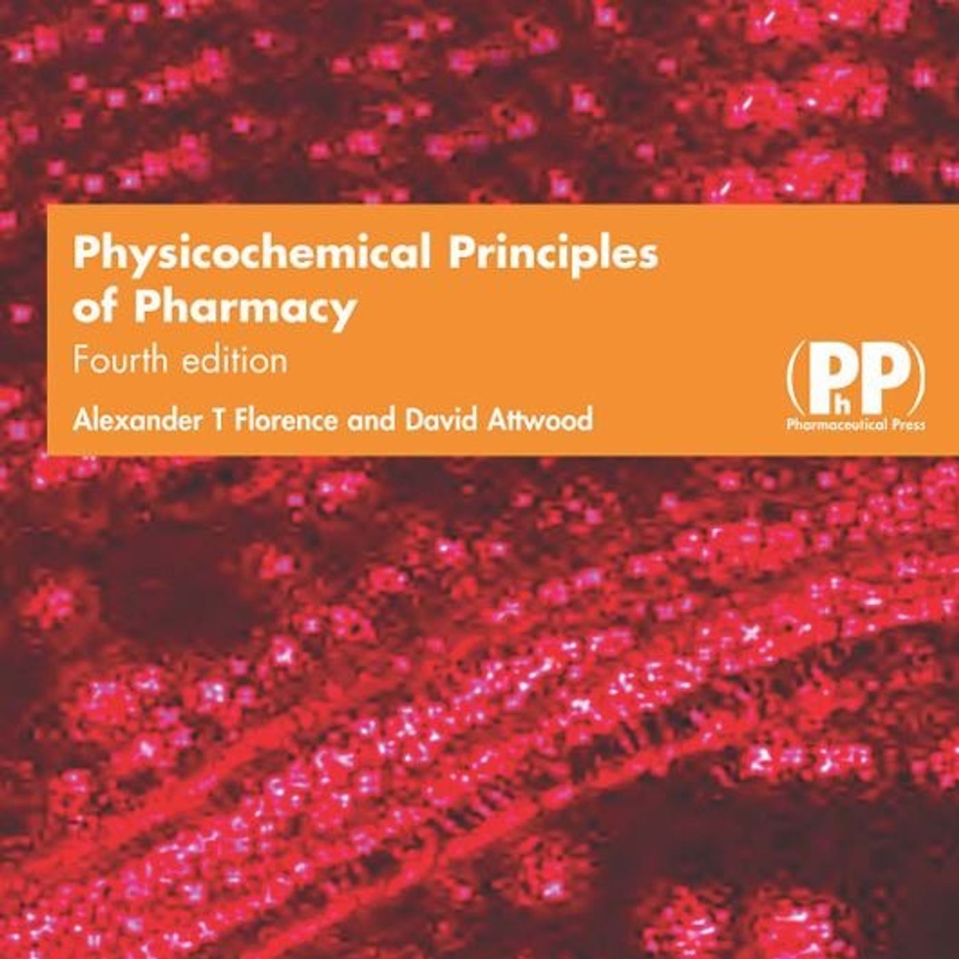 Physicochemical Principles of Pharmacy, 4th Edition episode artwork
