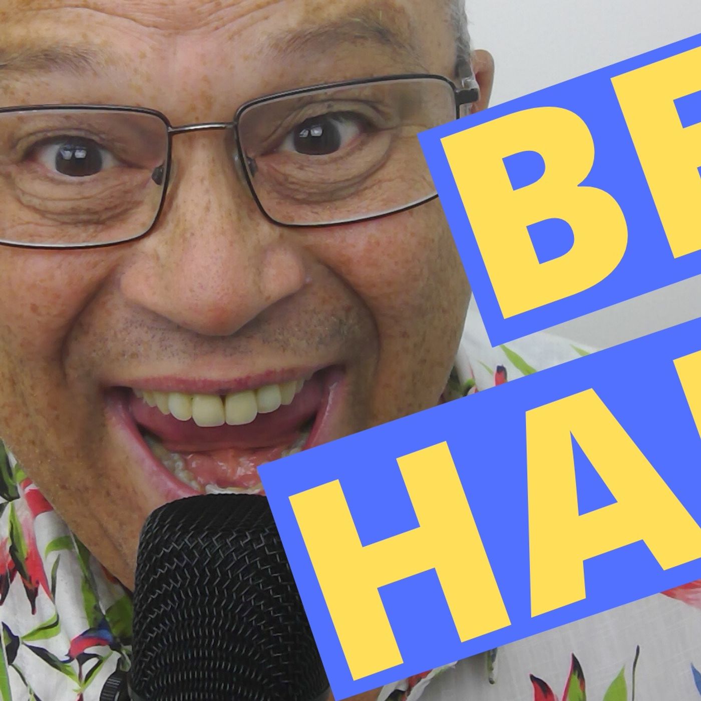 The Dave Laight BE HAPPY podcast