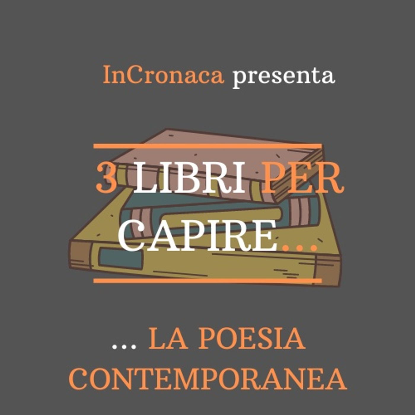 Tre libri per capire...