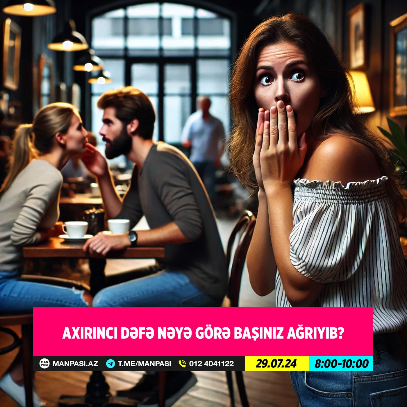 Axırıncı dəfə nəyə görə başınız ağrıyıb? 29.07.2024