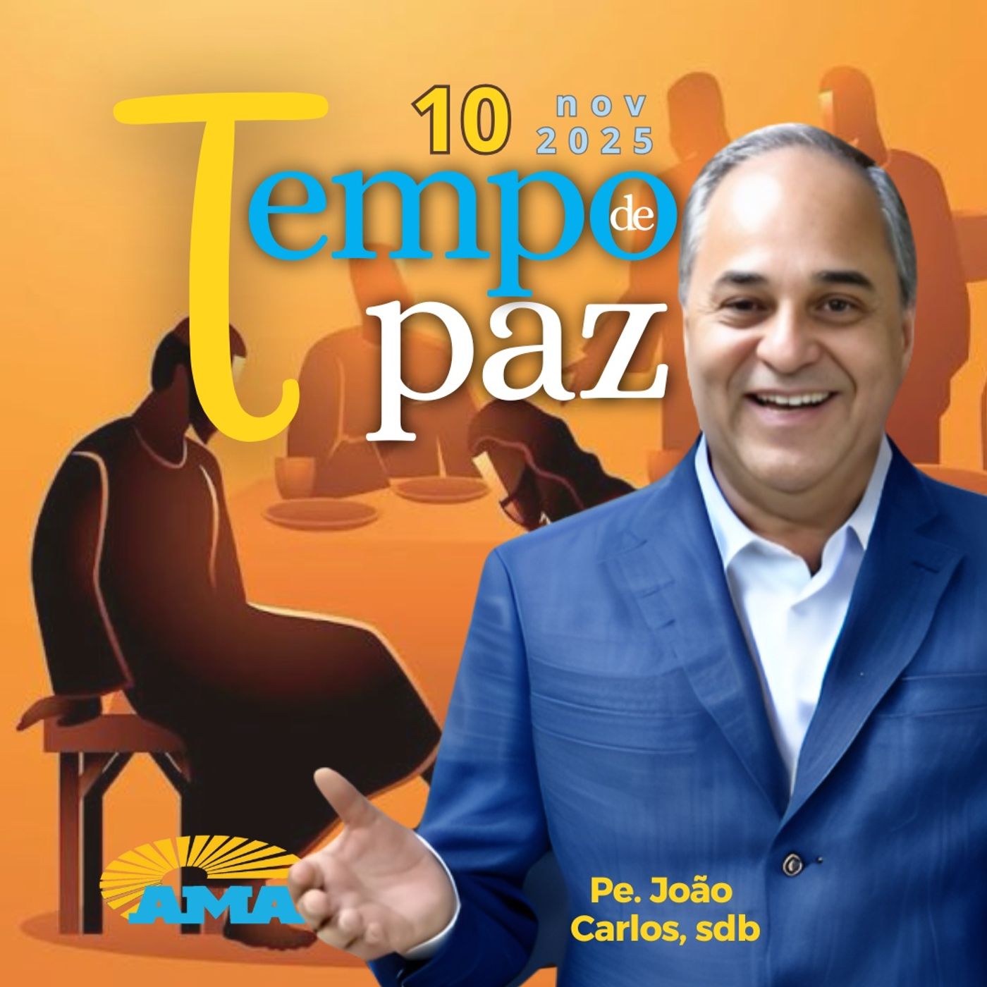 10/11/25 - PROGRAMA PADRE JOÃO CARLOS - TEMPO DE PAZ