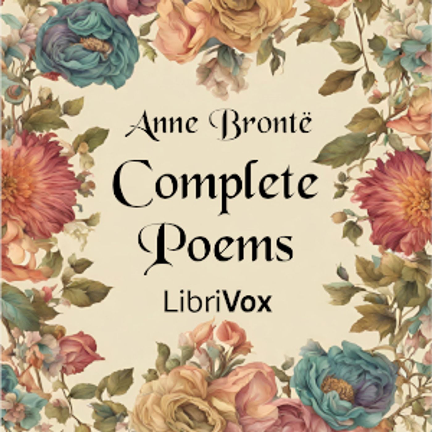 Anne Brontë (1820 - 1849) - Complete Poems