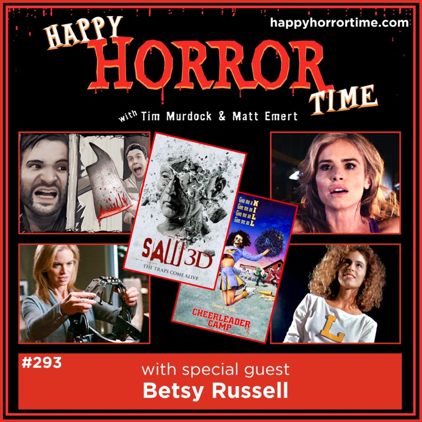 Ep 293: Interview w/Betsy Russell from the “Saw” series & “Cheerleader Camp”