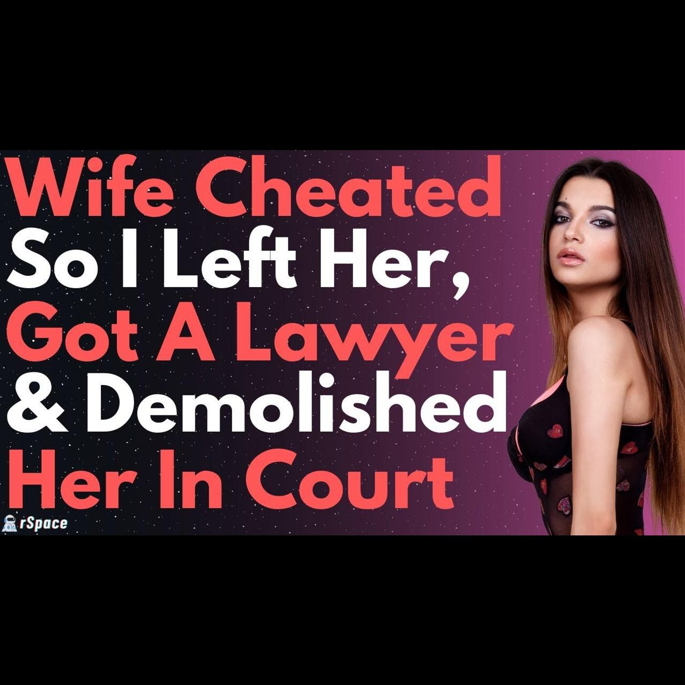 Cheating Wife Gets Humiliated In Court & Her Family Turns Against Her | Reddit Stories episode artwork