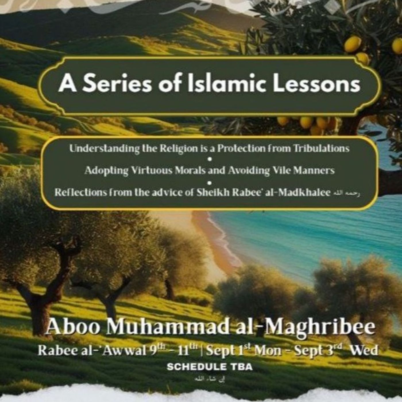 Series of Islamic Lessons - Ustadh Abu Muhammad al-Maghribi