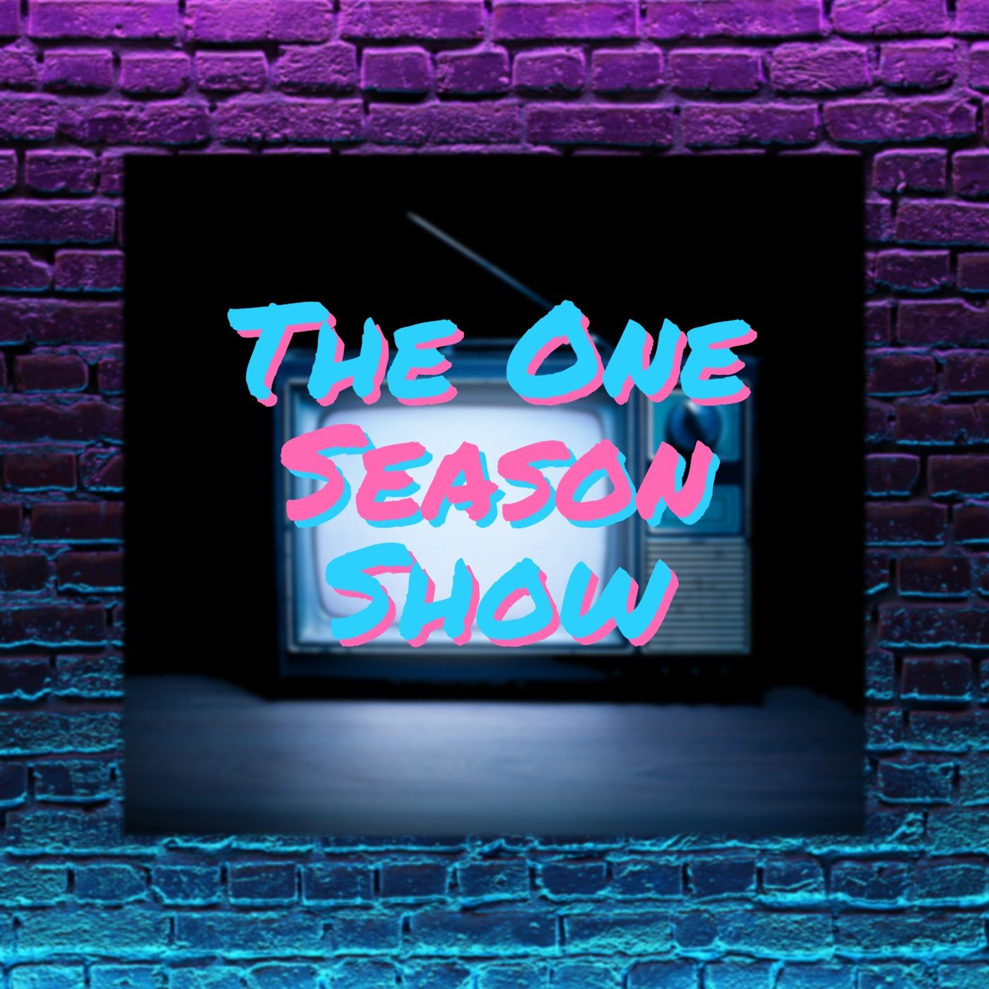 The One Season Show