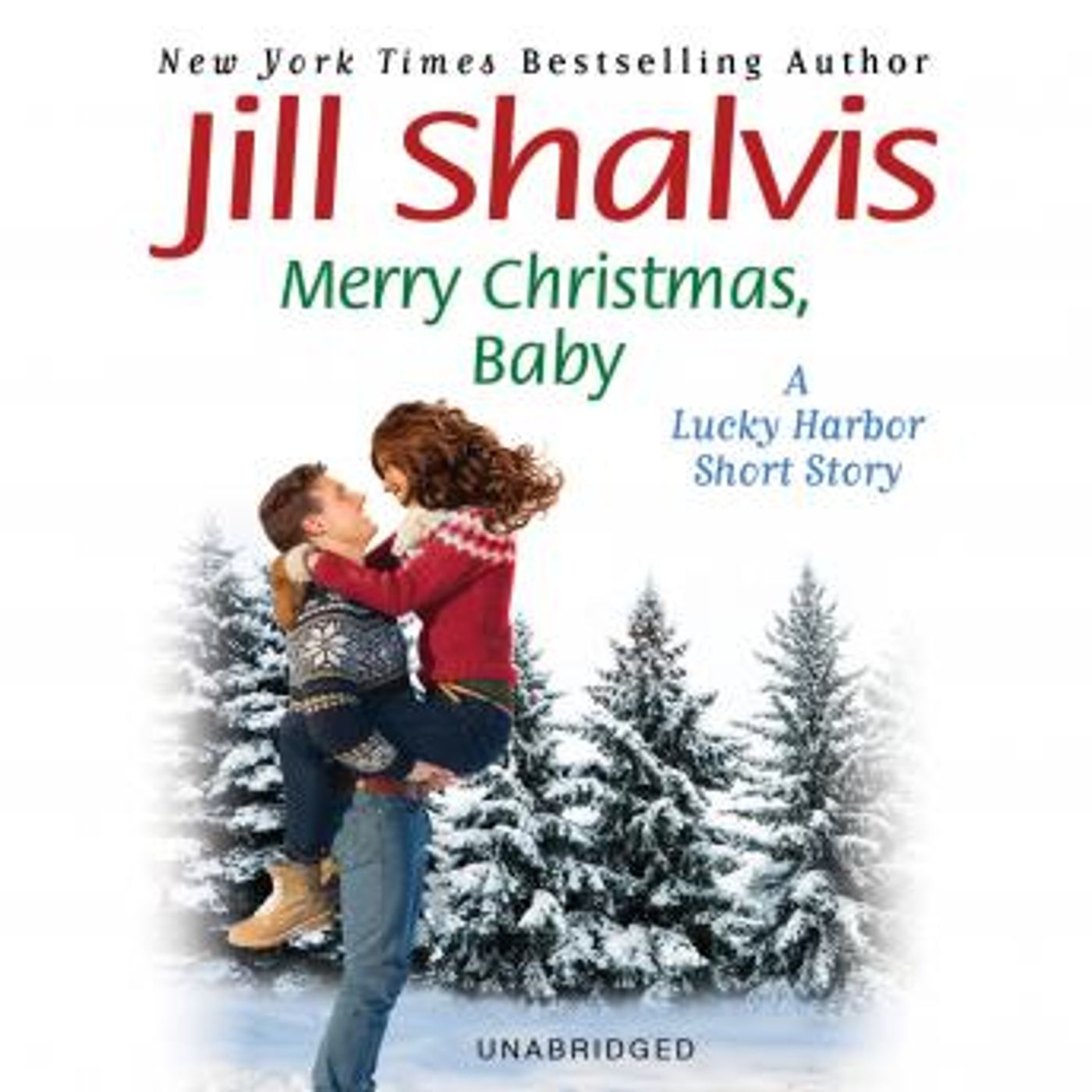 Merry Christmas, Baby: A Lucky Harbor short story by Jill Shalvis episode artwork