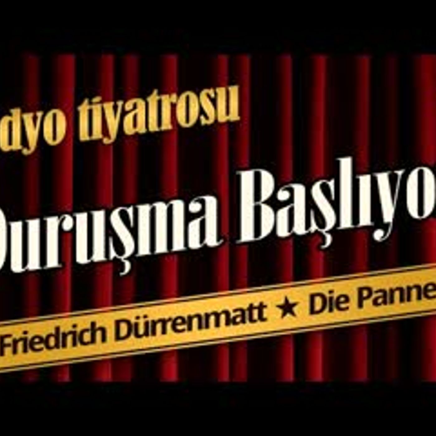 Duruşma Başlıyor - Radyo Tiyatrosu Dinle episode artwork