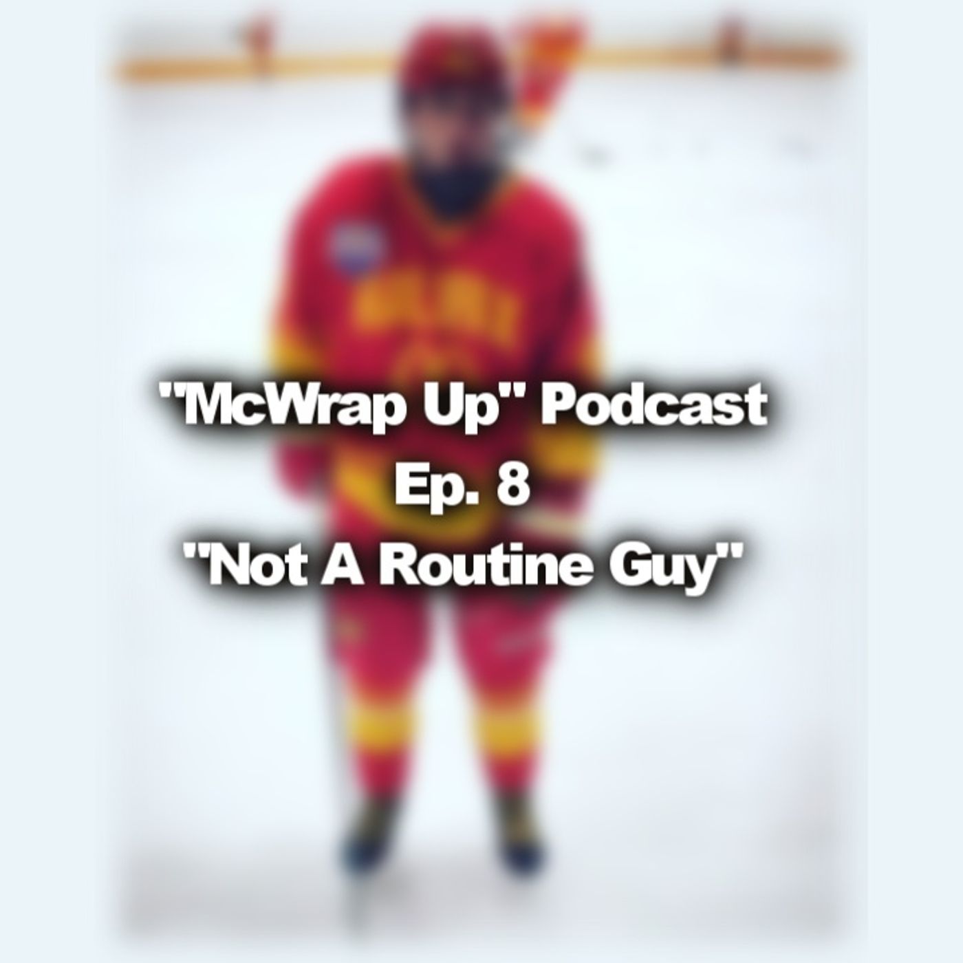 Not A Routine Guy