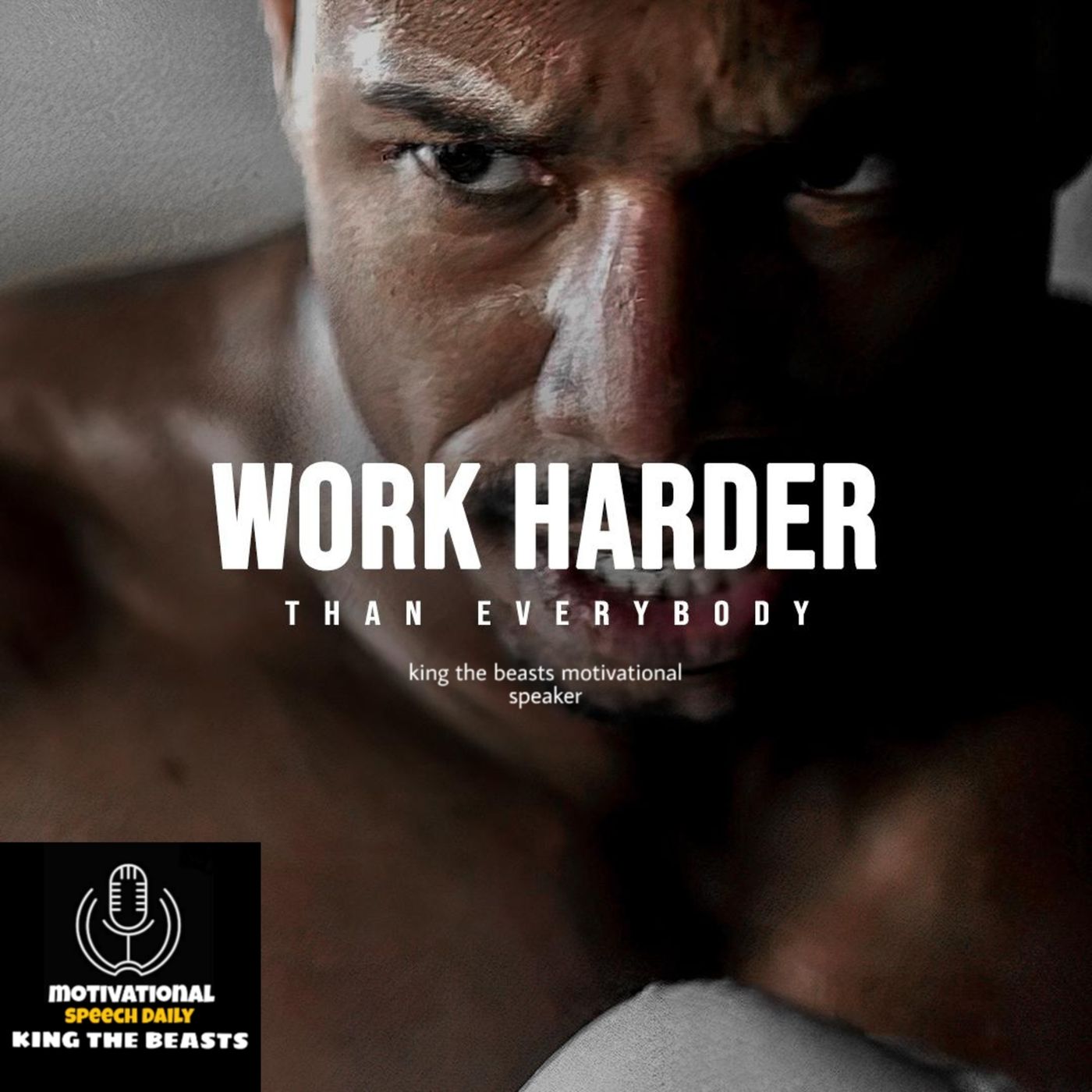 WORK HARDER THAN EVERYBODY episode artwork