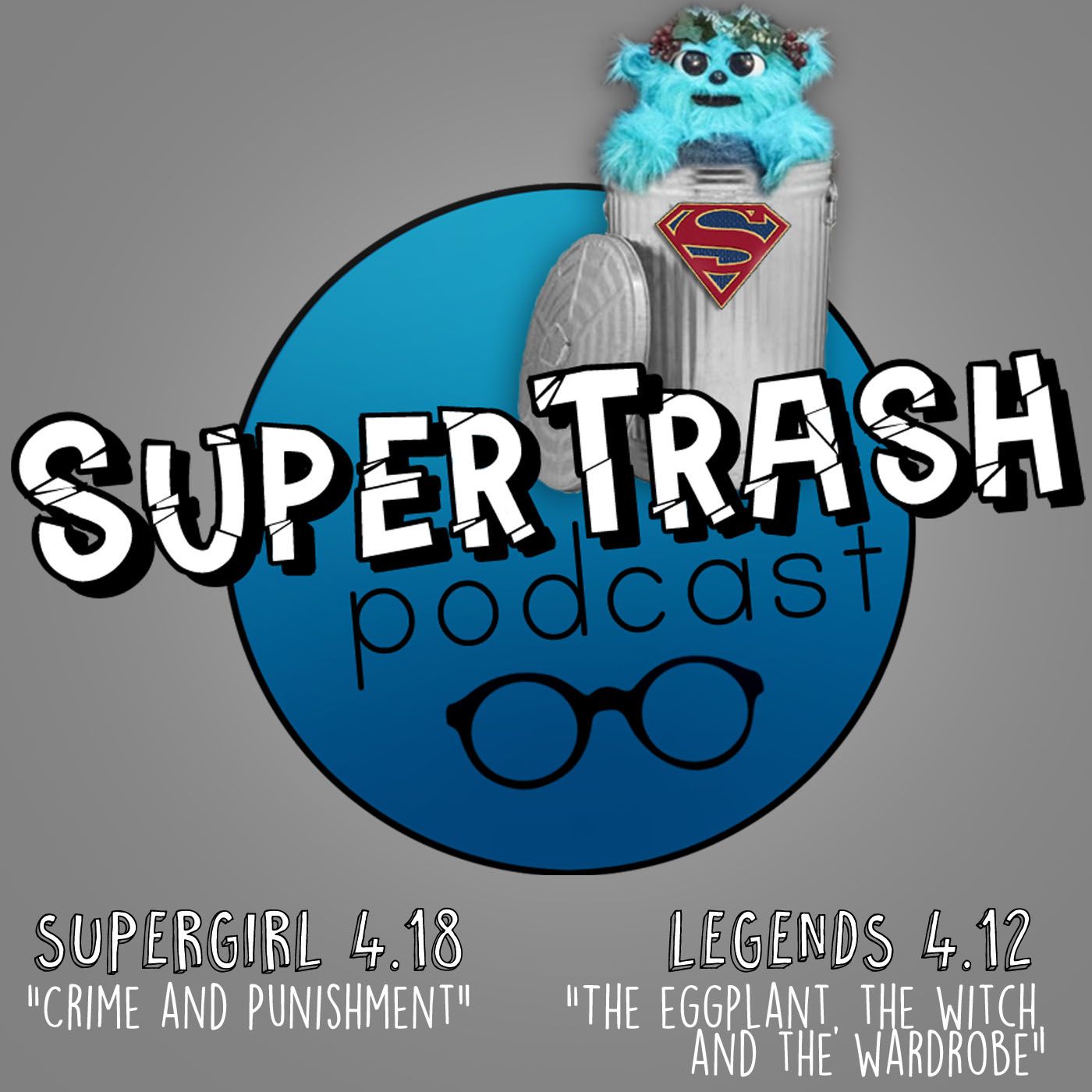 Supertrash: "Crime and Punishment"/ "The Eggplant, The Witch, and the Wardrobe"