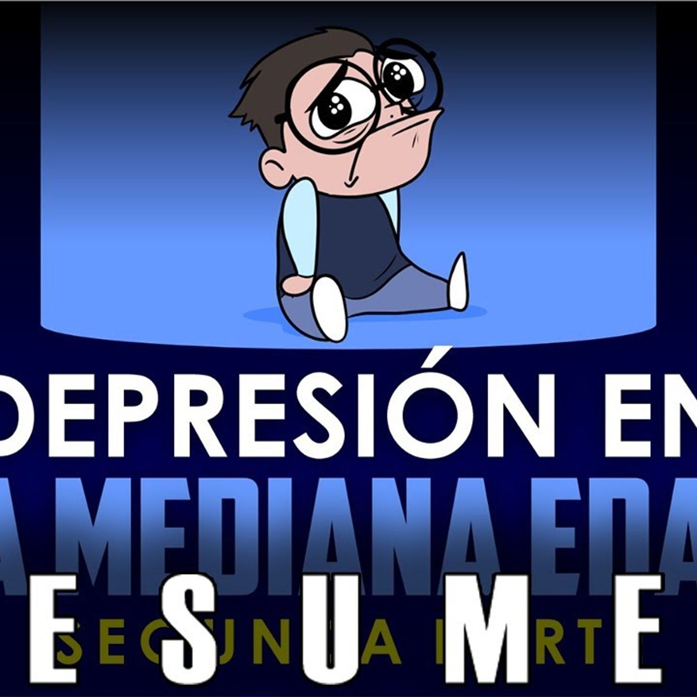 RESUMEN _ Psico y Psico.- Depresión en la mediana edad Pt 2 episode artwork
