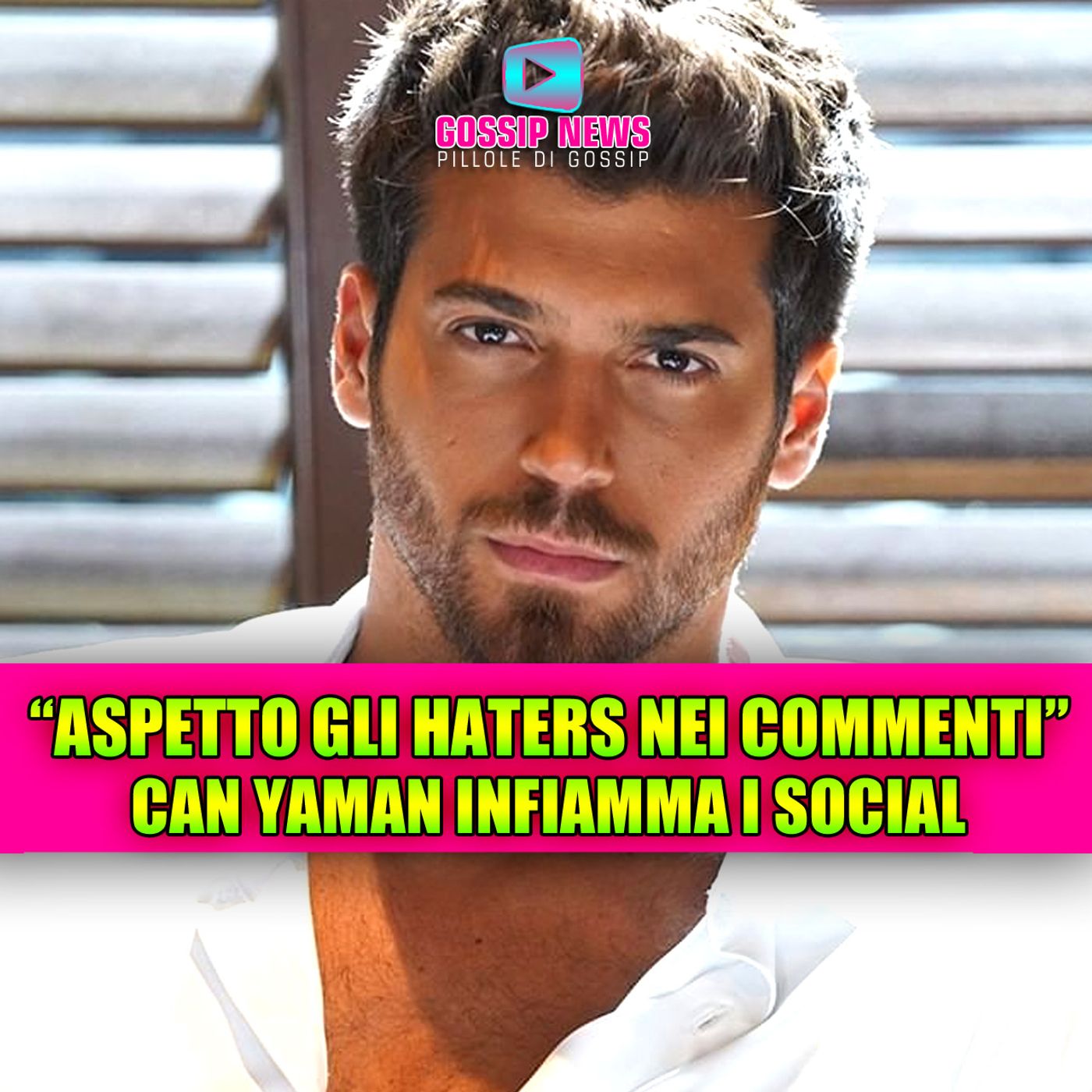 ASPETTO GLI HATERS NEI COMMENTI: Lo Sfogo di Can Yaman infiamma i Social!