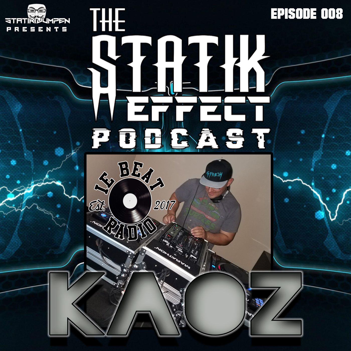 The Statik Effect Podcast
