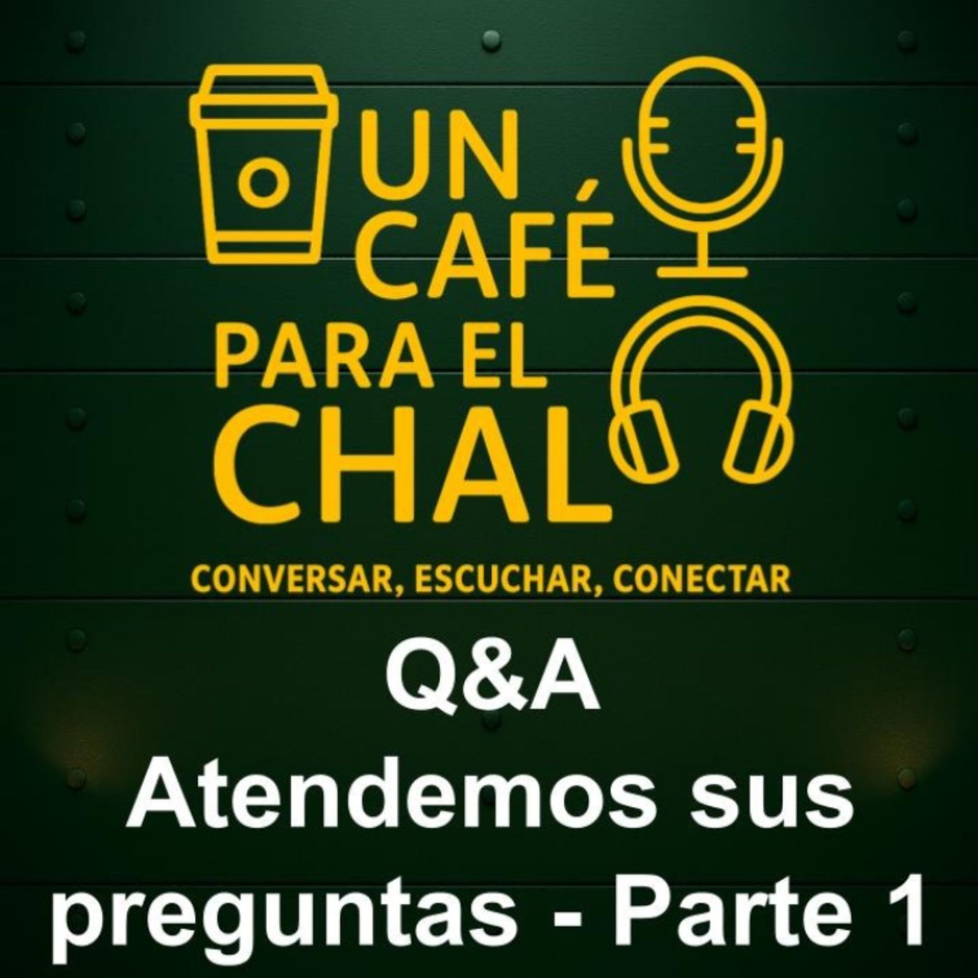 T3 Atendiendo sus preguntas Parte 1 | Un Café para el chal episode artwork