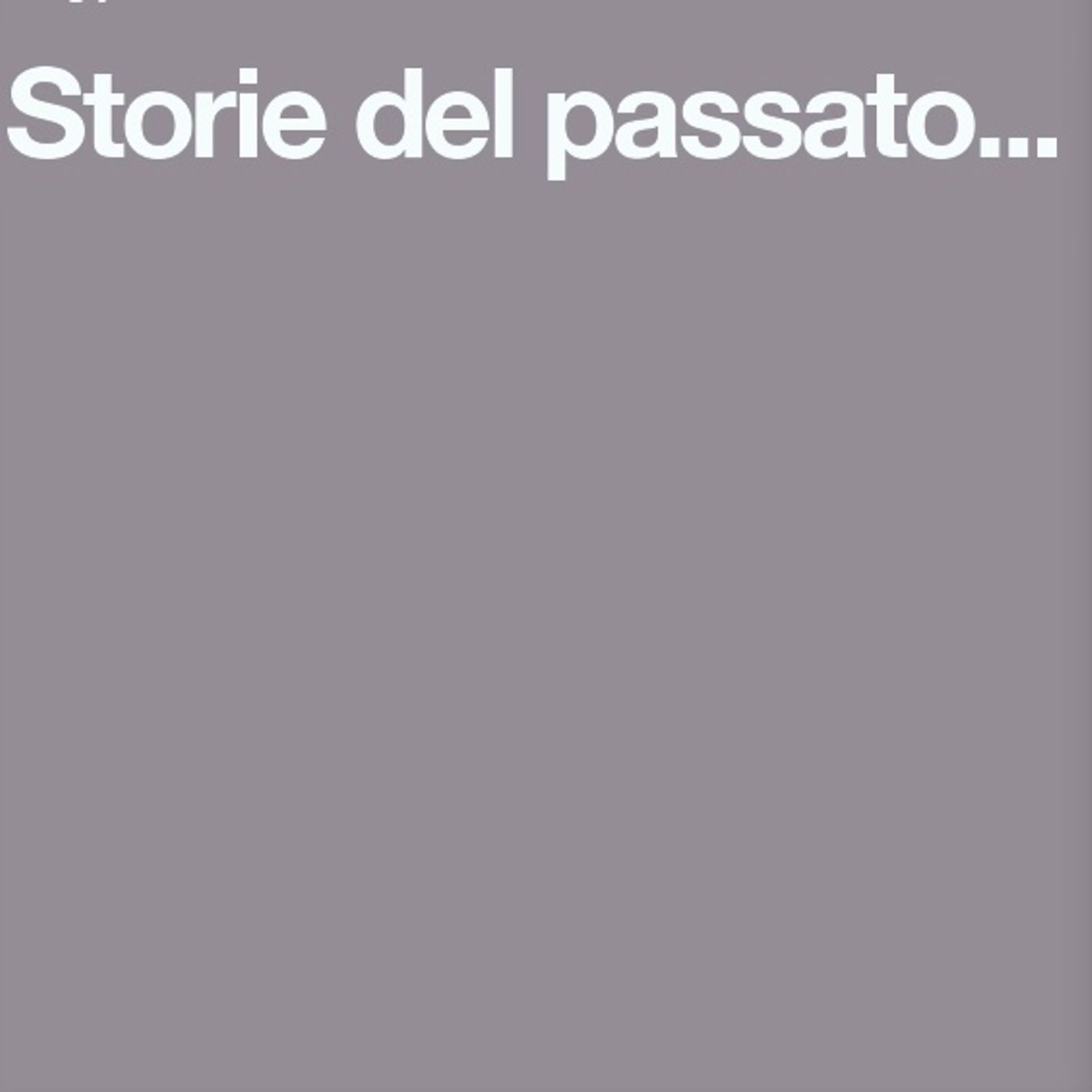 Storie Del Passato
