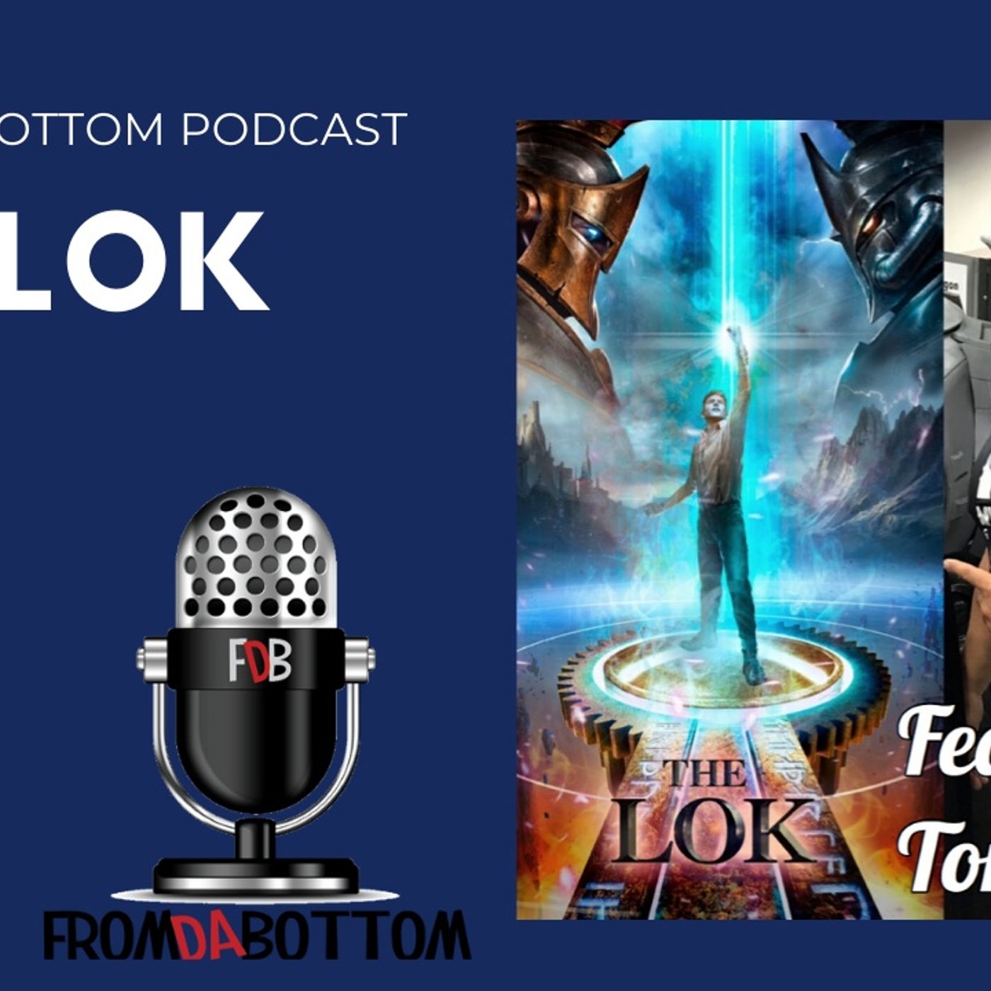 The LOK featuring Tommy Rice