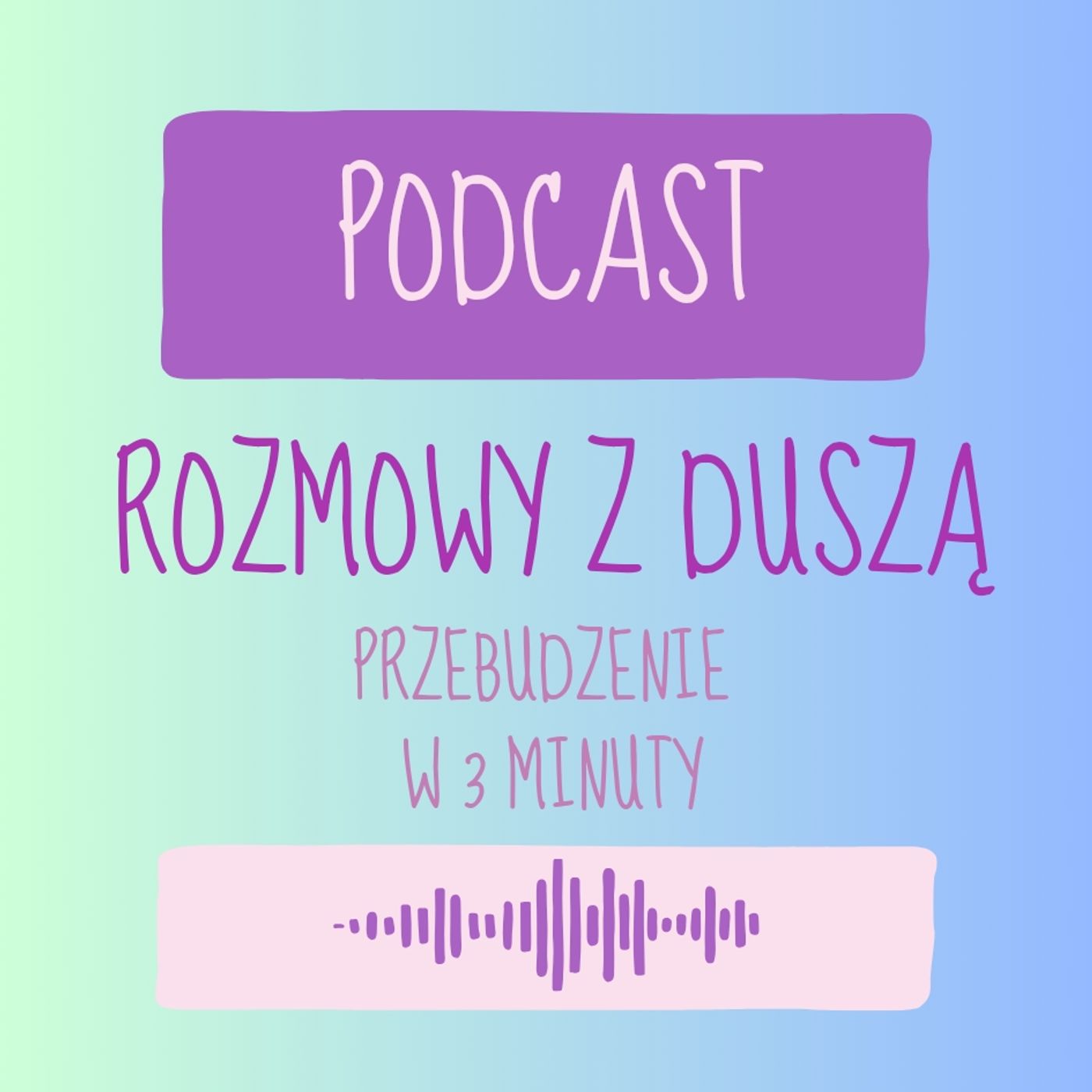 Rozmowy z Duszą