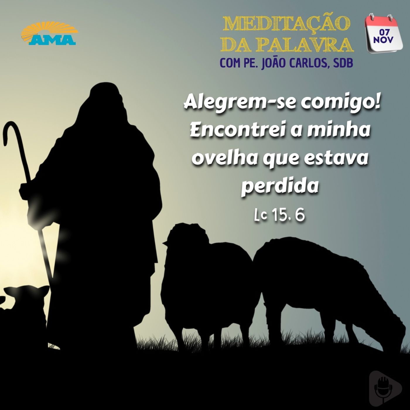 07 de novembro de 2024 - Meditacao da Palavra do Senhor
