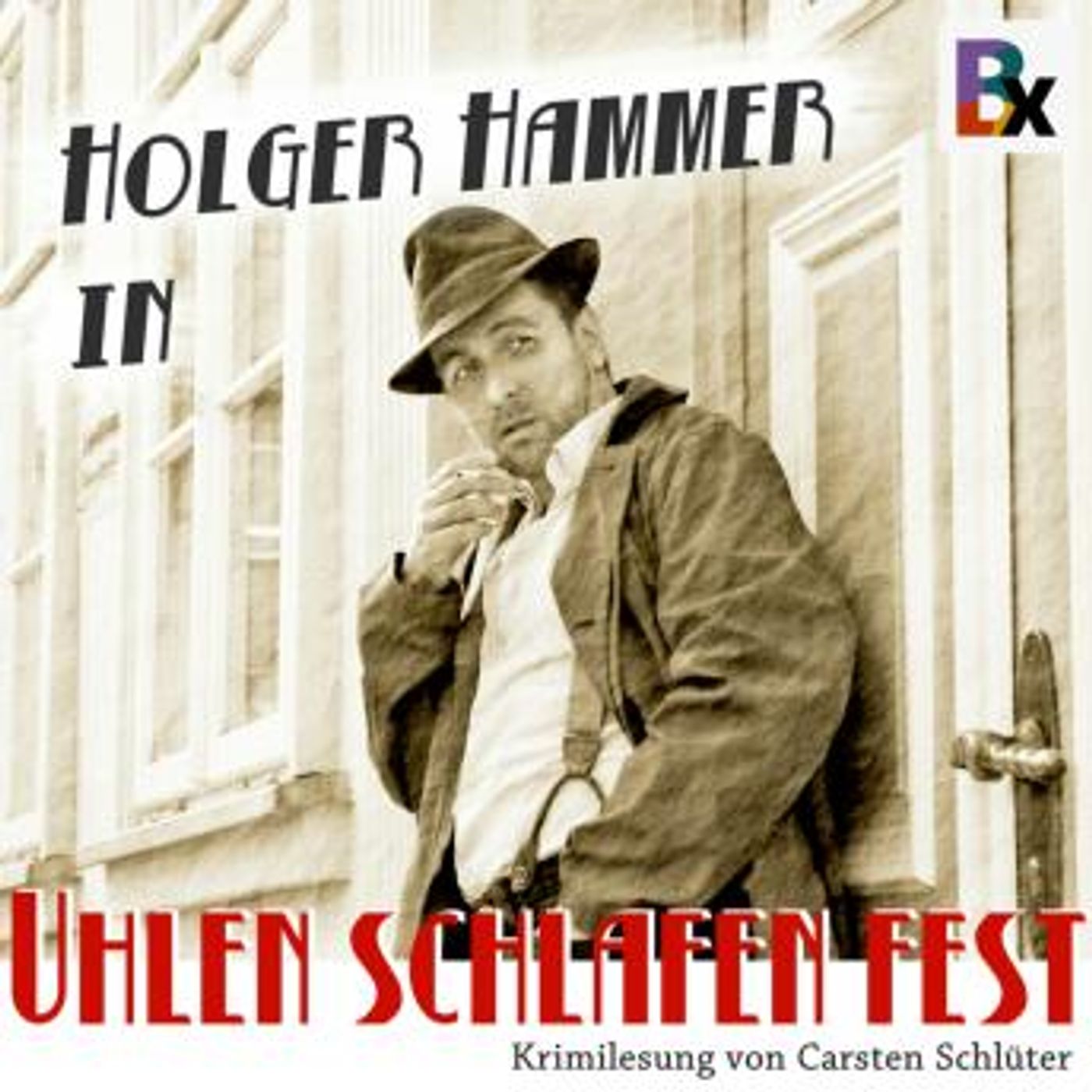 [German] - Uhlen schlafen fest by Carsten Schlüter episode artwork