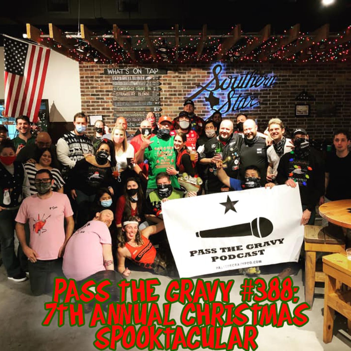 Pass The Gravy #388: 7th Annual Christmas Spooktacular (Live at Southern Star Brewing Company) episode artwork