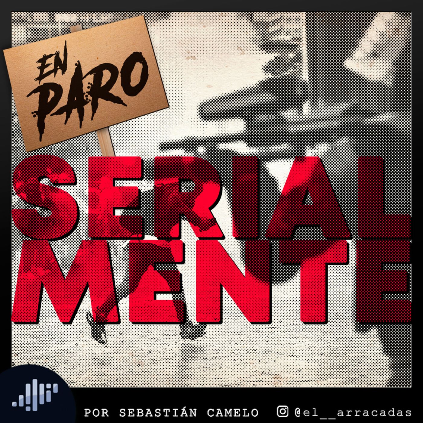 Serialmente: Historias de asesinos en serie.