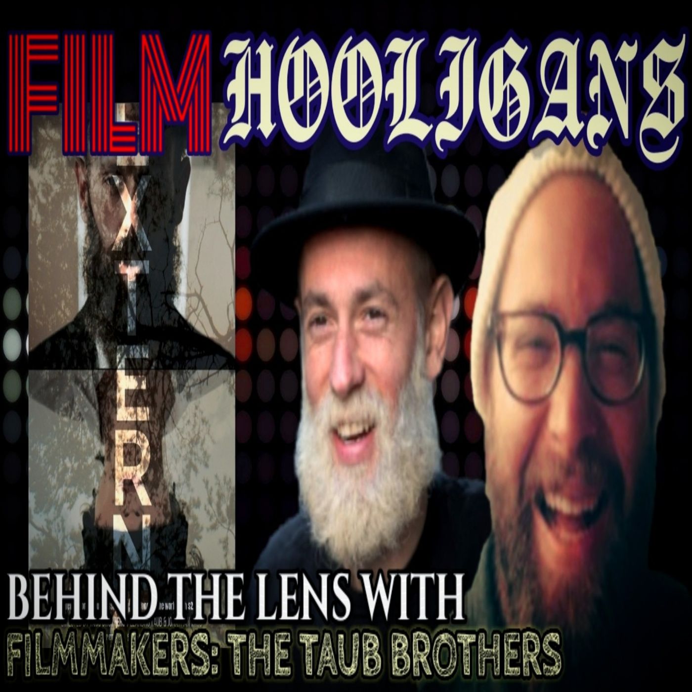Behind the Lens with The Taub Brothers | Film Hooligans