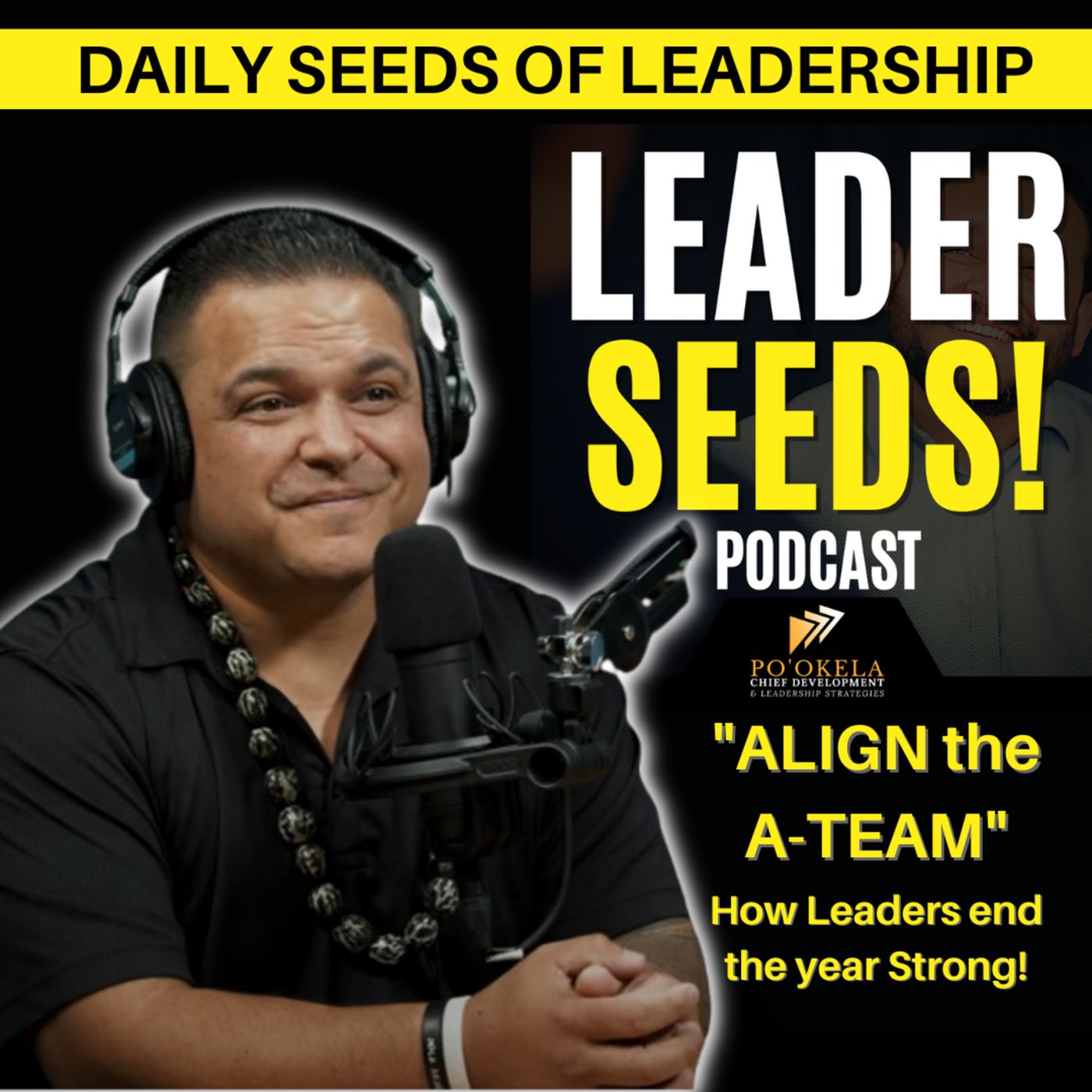 “ALIGN the A-TEAM” How great leaders end the year strong? episode artwork