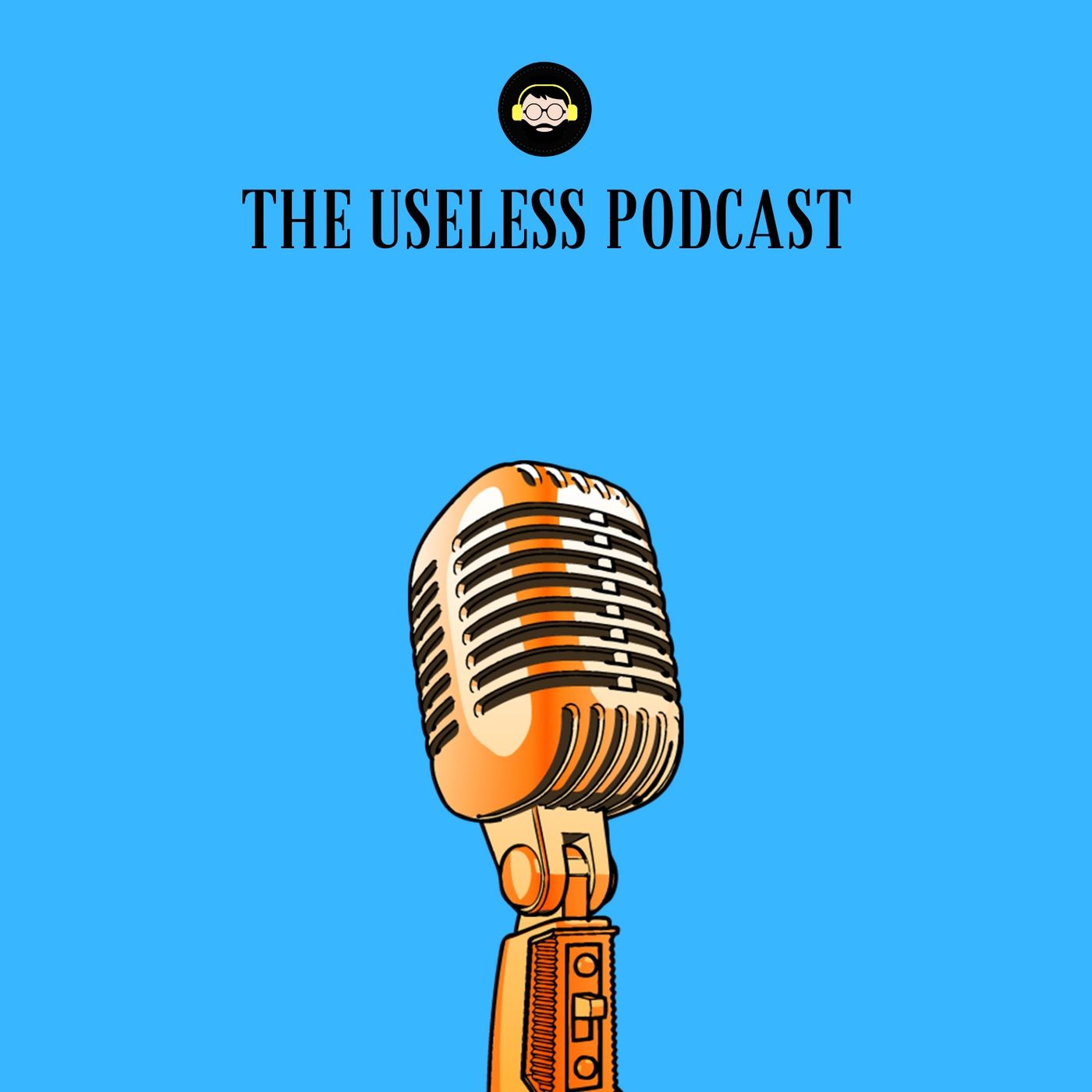 The Useless Podcast