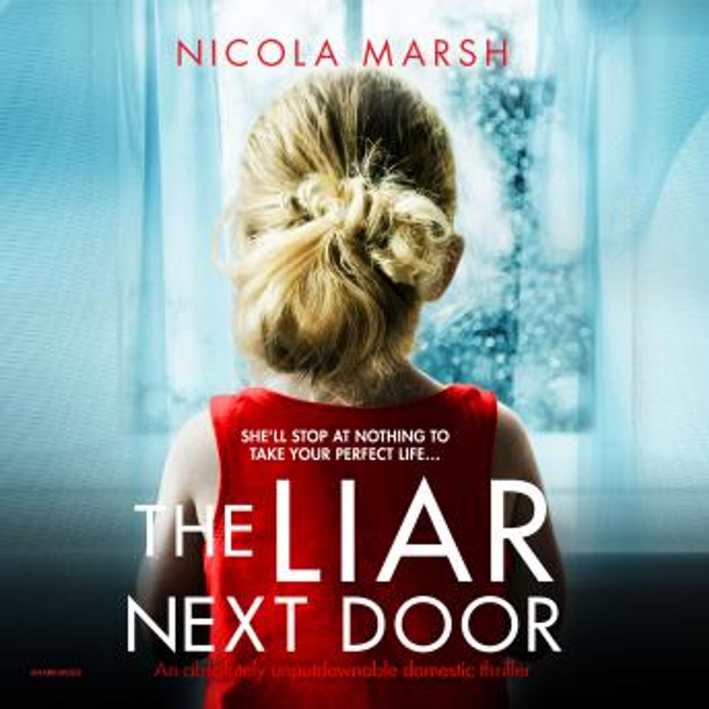 The Liar Next Door by Nicola Marsh episode artwork