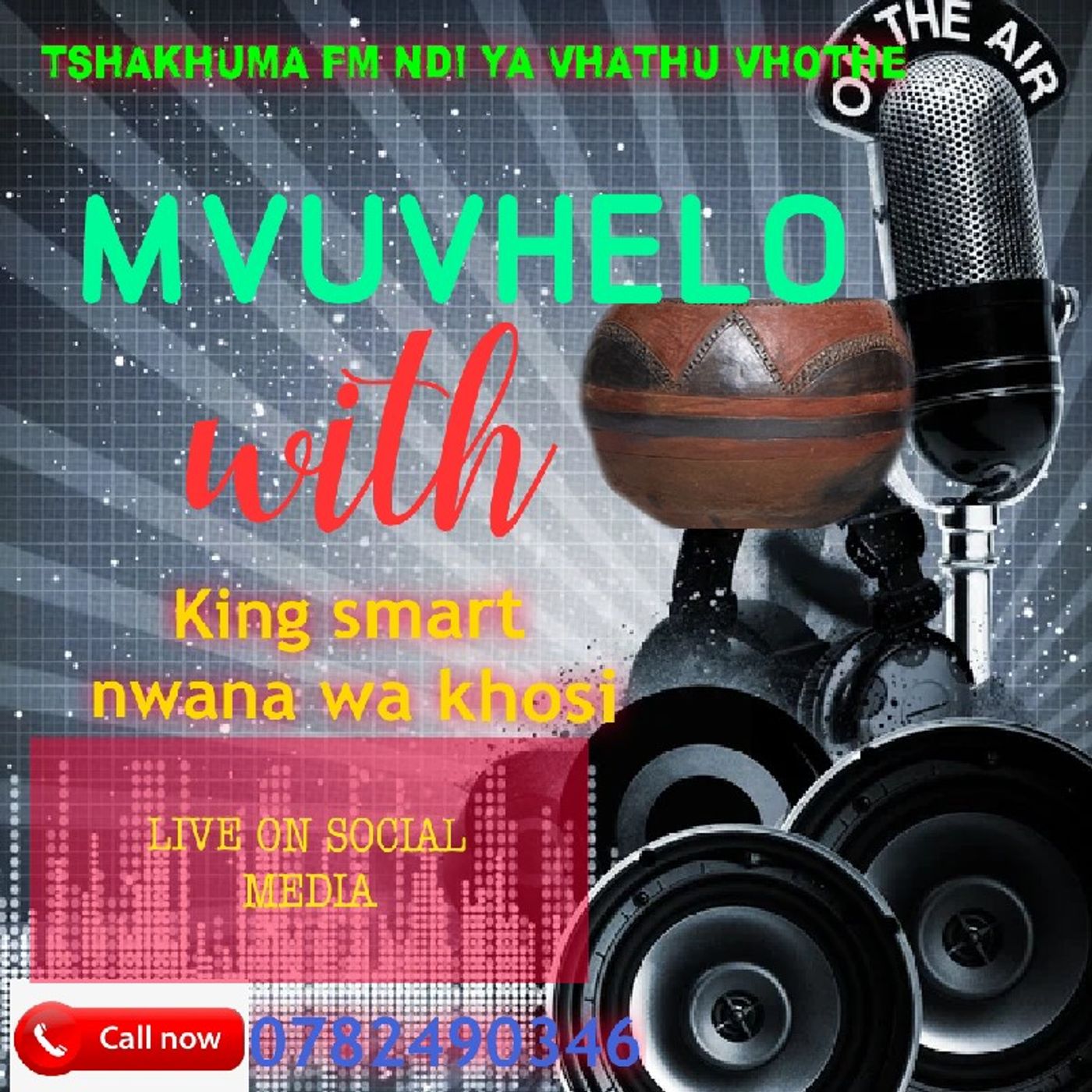 Tshakhuma  Fm\'s podcast