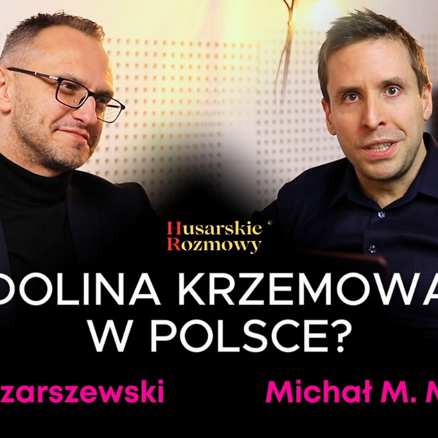 Husarski Mindset i Rozmowy