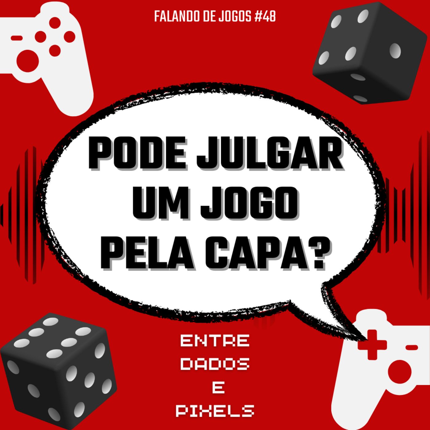 EP 57 - Pode julgar um jogo pela capa? - Falando de Jogos#48 episode artwork