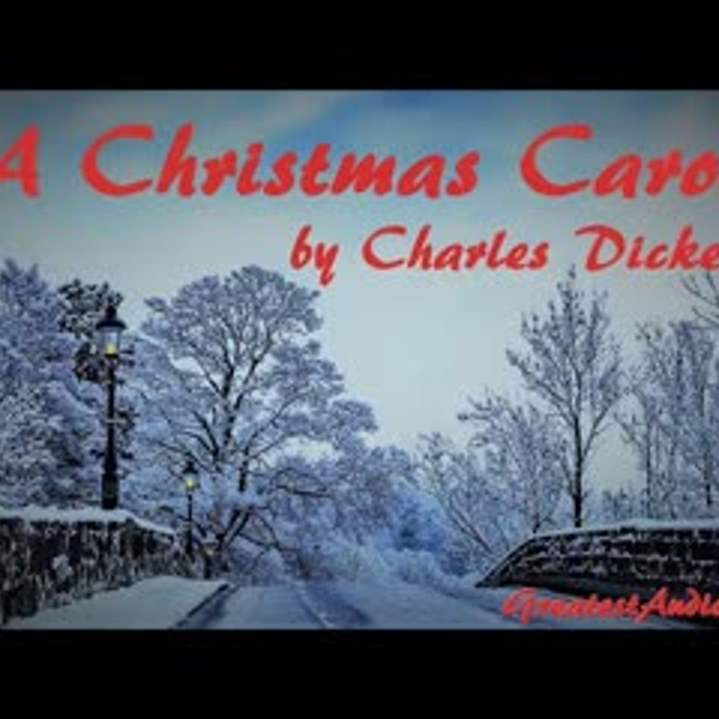 A Christmas Carol (Full Audiobook) by Charles Dickens – Version 6 episode artwork