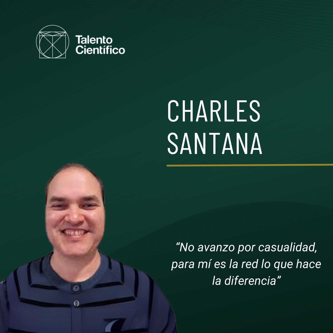 La importancia del Networking como freelancer - Entrevista con Charles Santana