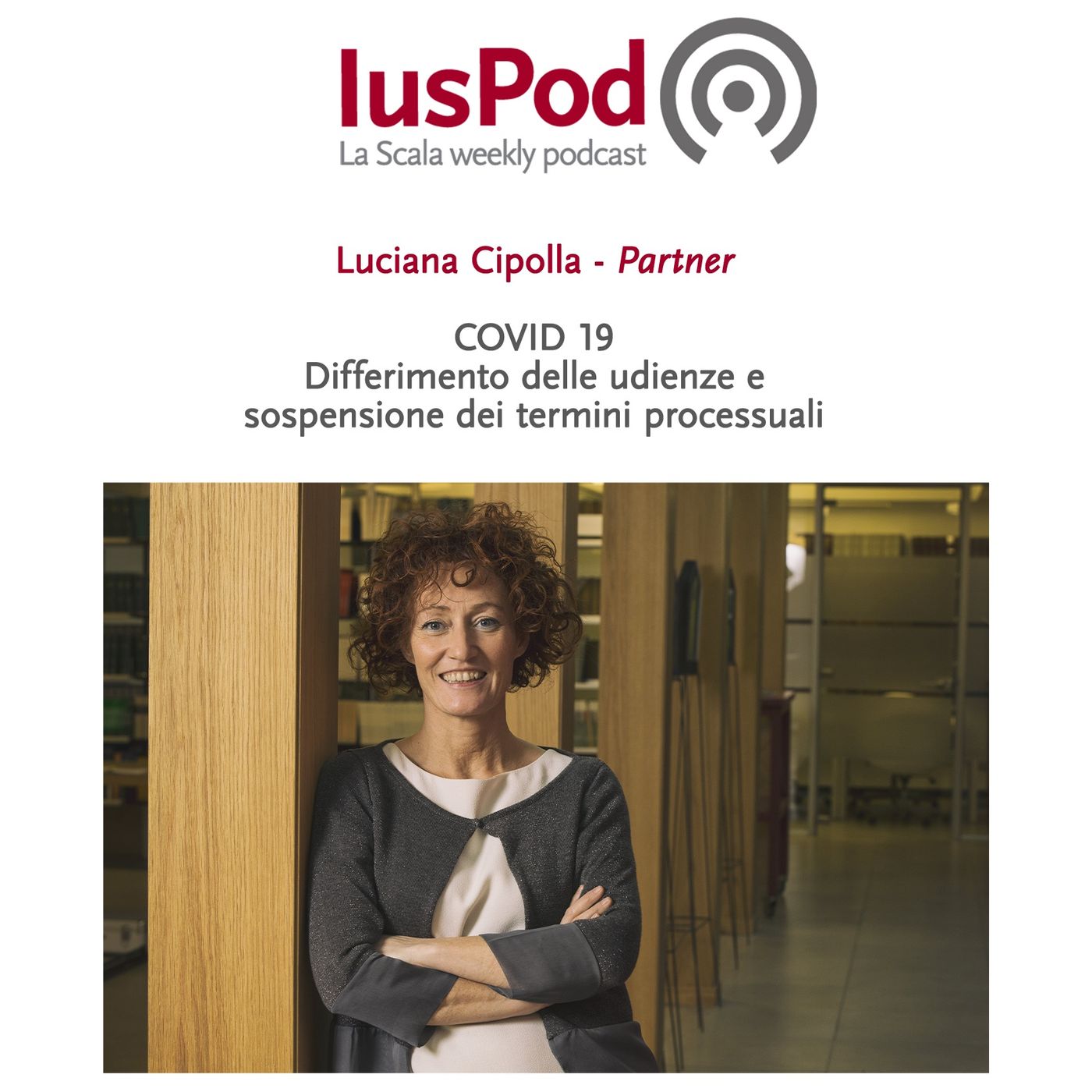 IusPod - La Scala weekly podcast