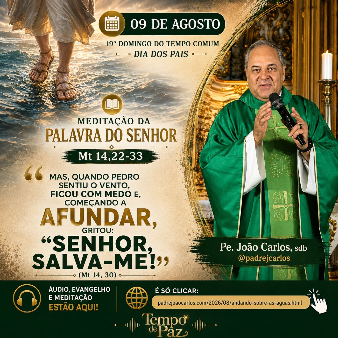 09 de agosto - Meditação Palavra do Senhor