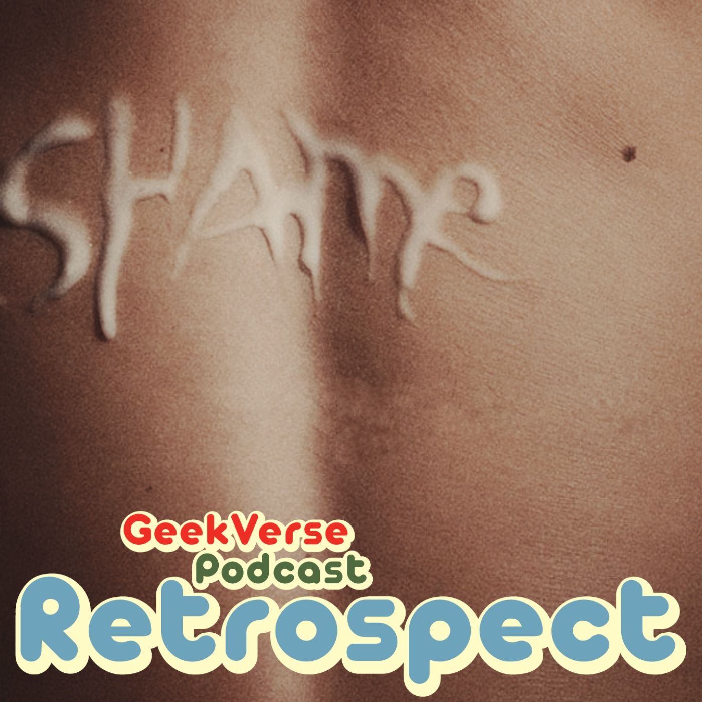 cover of episode Shame Review : GV 10 Year Retrospectives : Travis's Pick