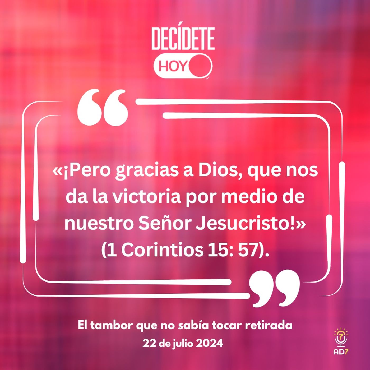 AD7 Devocional - Hoy es Tendencia