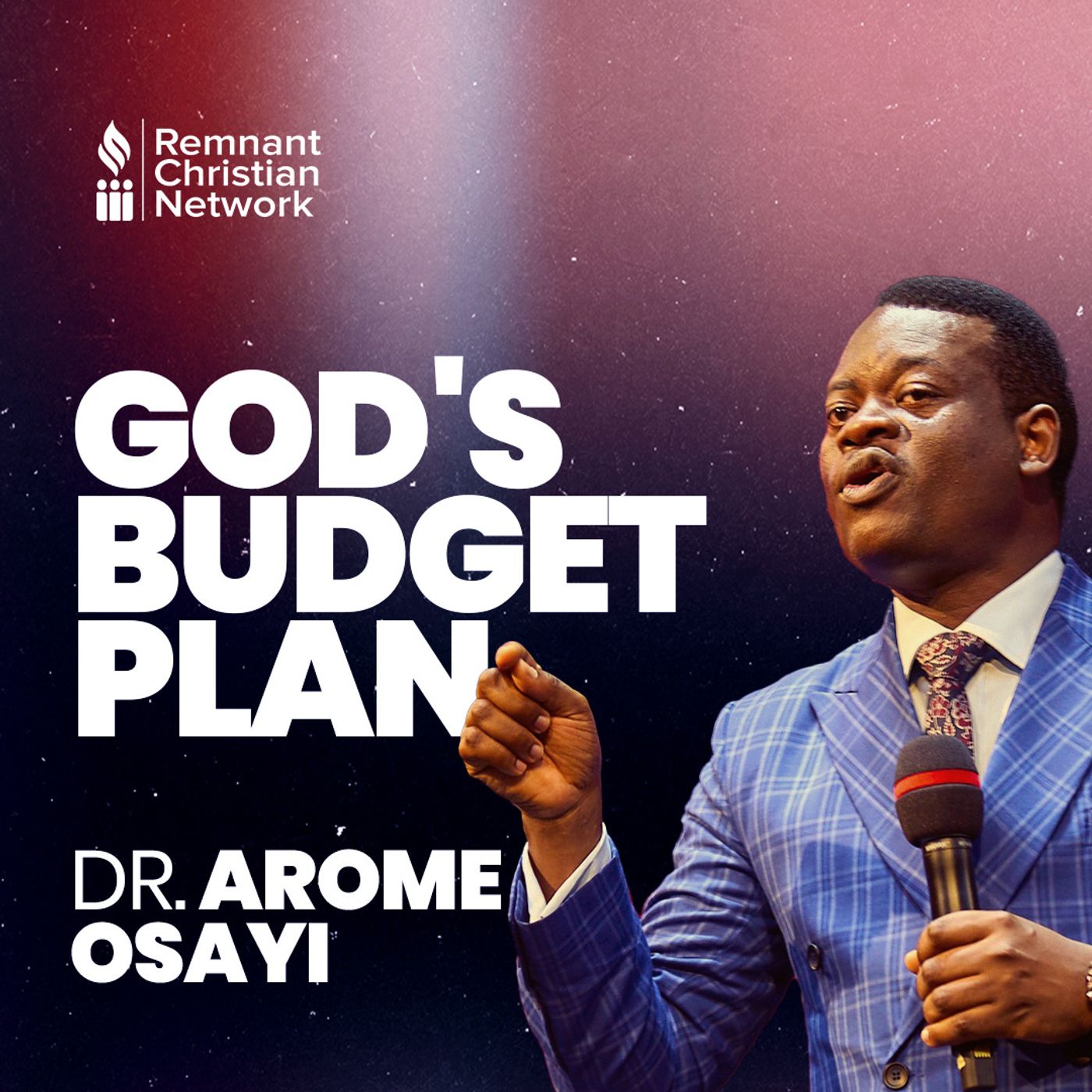 GOD'S BUDGET PLAN APOSTLE AROME OSAYI